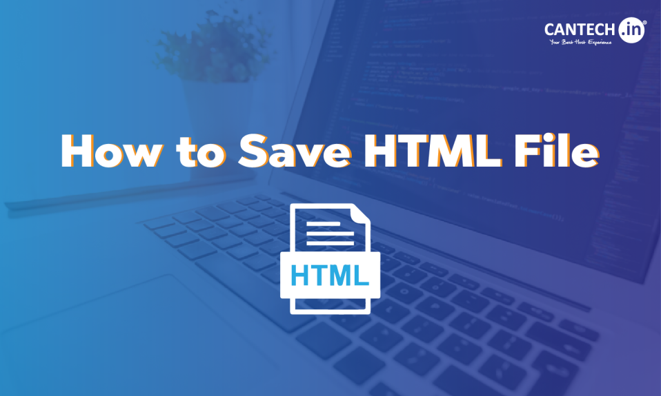 How to Save HTML File