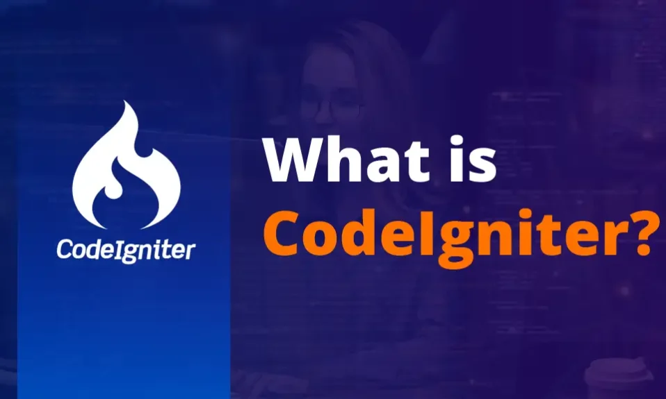 What is CodeIgniter