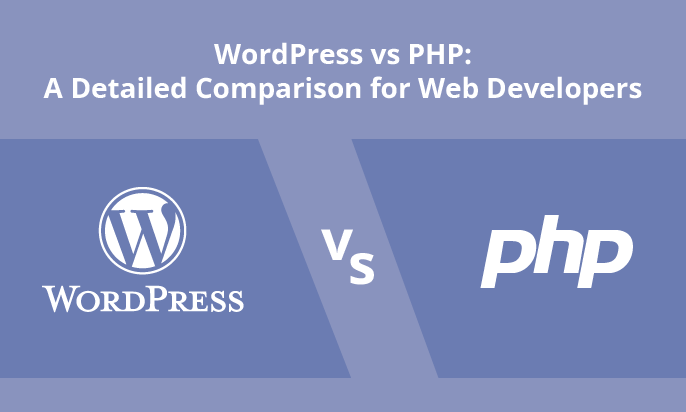 WordPress vs PHP