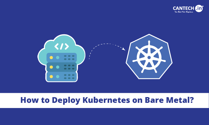 How-to-Deploy-Kubernetes-on-Bare-Metal