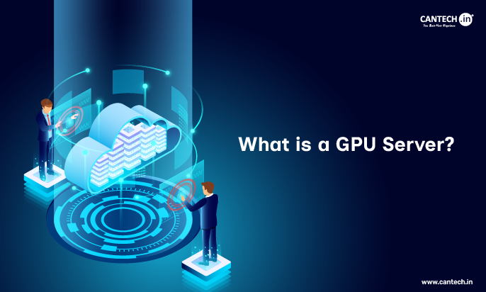 What is a GPU Server?