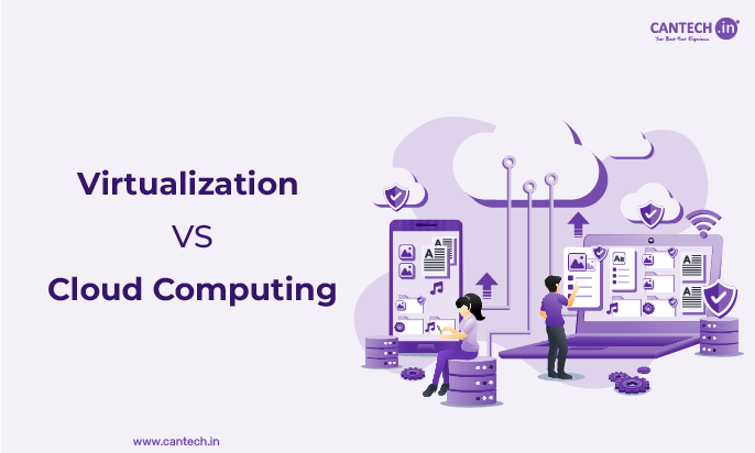 Virtualization vs. Cloud Computing
