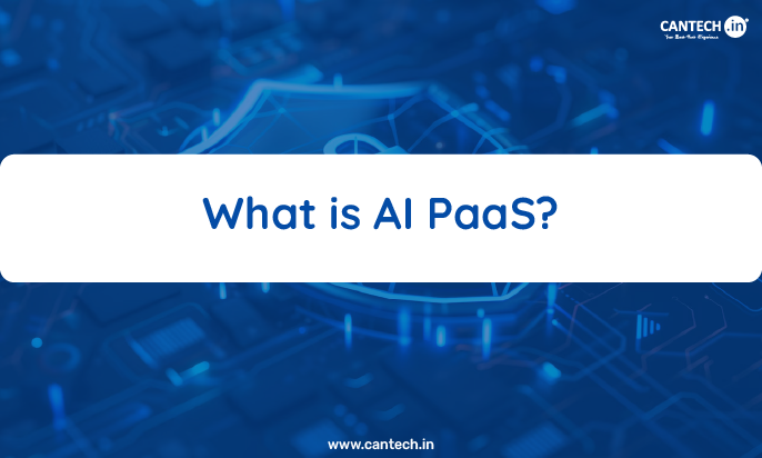What is AI PaaS?