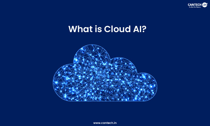 What is Cloud AI