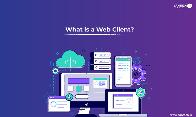 What is a Web Client
