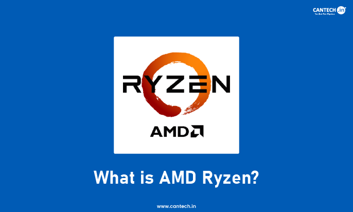 what is AMD Ryzen?