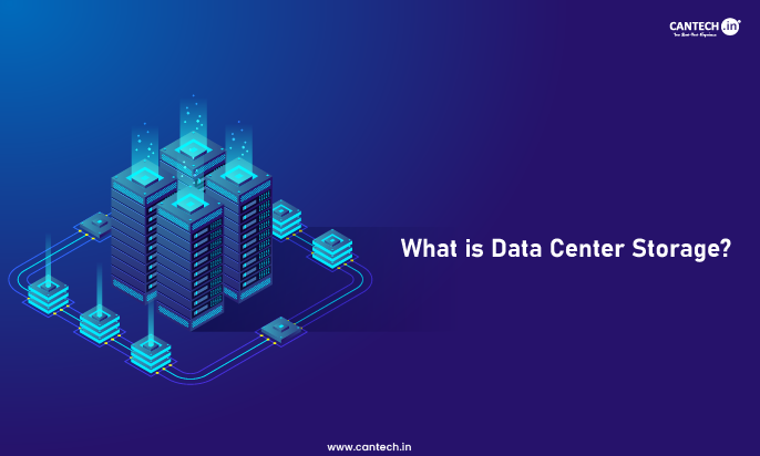What is Data Center Storage