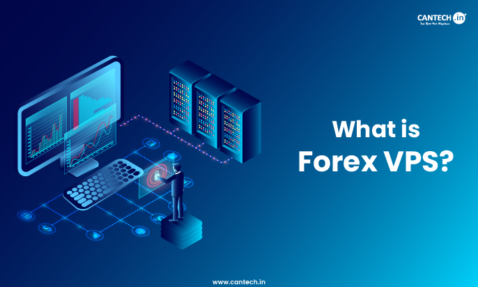What is Forex VPS?