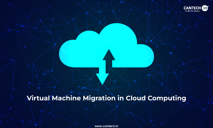 Virtual Machine Migration in Cloud Computing