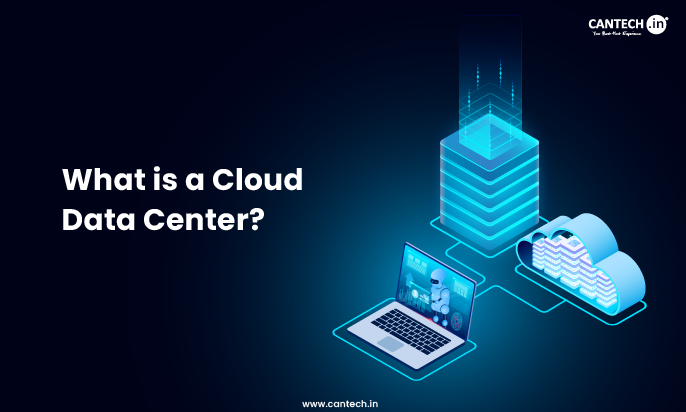 What is a Cloud Data Center