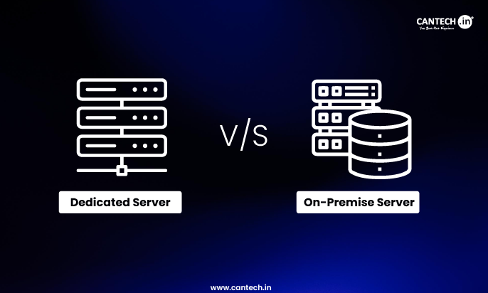 Dedicated Server vs On-Premise Server