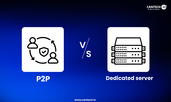 P2P vs Dedicated Server