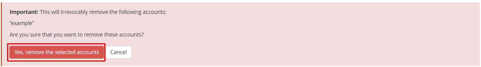permanently remove the selected accounts